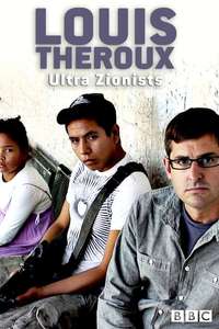Louis Theroux: The Ultra Zionists - Poster