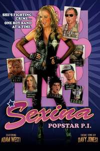 Sexina: Popstar P.I. - Poster