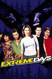 Extreme Days - Poster