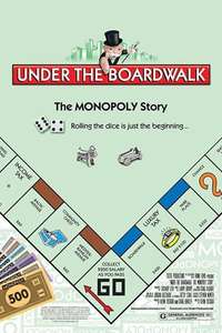 Under the Boardwalk: The Monopoly Story - Poster