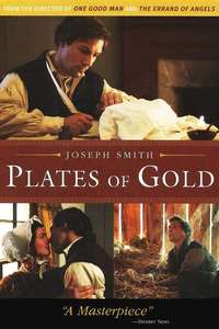 Joseph Smith: Plates of Gold - Poster