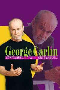George Carlin: Complaints & Grievances - Poster