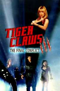 Tiger Claws III: The Final Conflict - Poster