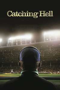 Catching Hell - Poster