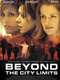 Beyond the City Limits
