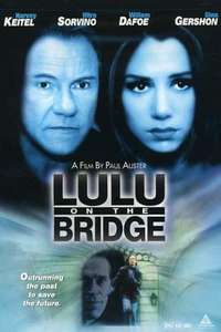 Lulu on the Bridge - Poster