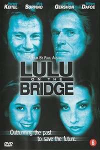 Lulu on the Bridge - Poster