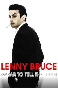 Lenny Bruce: Swear to Tell the Truth - Poster