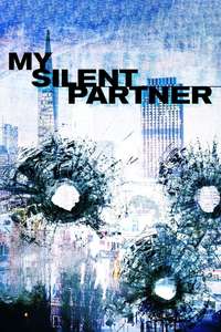 My Silent Partner - Poster