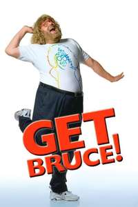Get Bruce! - Poster