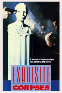 Exquisite Corpses - Poster