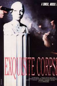 Exquisite Corpses - Poster