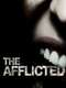 The Afflicted