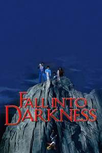 Fall Into Darkness - Poster