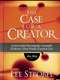 The Case for a Creator