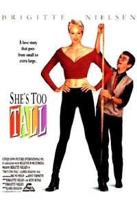 She's Too Tall - Poster