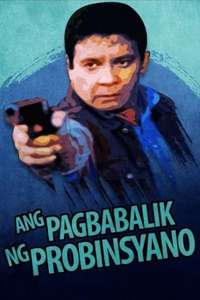 Pagbabalik ng probinsyano - Poster
