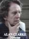 Alan Clarke: Director