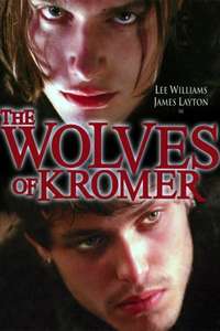 The Wolves of Kromer - Poster