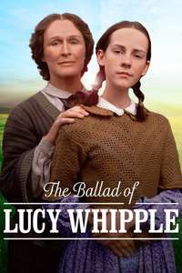 The Ballad of Lucy Whipple - Poster