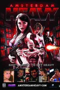 Amsterdam Heavy - Poster