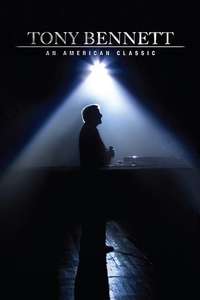 Tony Bennett: An American Classic - Poster