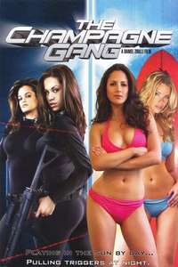 The Champagne Gang - Poster