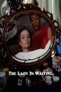 The Lady in Waiting - Poster