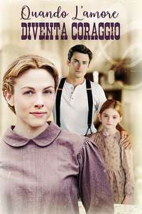 Love's Everlasting Courage - Poster