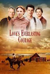 Love's Everlasting Courage