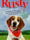 Rusty: A Dog's Tale