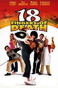 18 Fingers of Death! - Poster