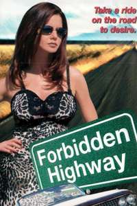 Forbidden Highway - Poster