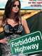 Forbidden Highway