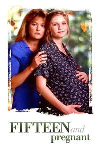 Fifteen and Pregnant - Poster