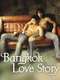 Bangkok Love Story
