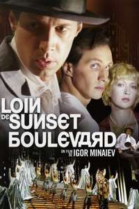Far from Sunset Boulevard - Poster