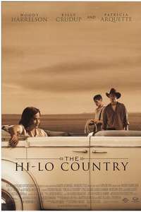 The Hi-Lo Country - Poster