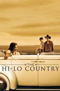 The Hi-Lo Country - Poster