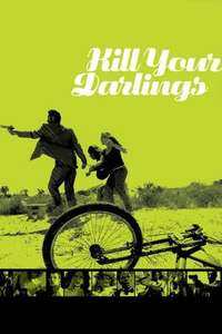 Kill Your Darlings - Poster