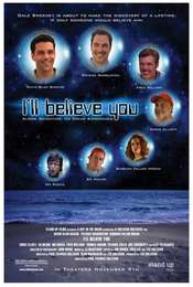 I'll Believe You