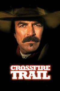 Crossfire Trail - Poster