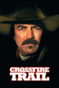 Crossfire Trail - Poster