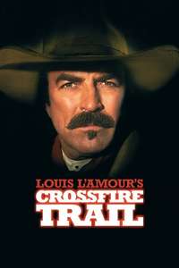 Crossfire Trail - Poster