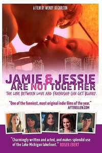 Jamie and Jessie Are Not Together - Poster