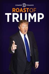 Comedy Central Roast of Donald Trump - Poster