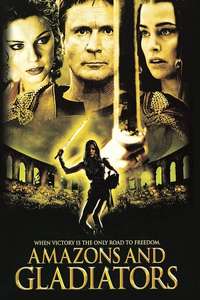Amazons and Gladiators - Poster