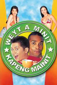 Weyt A Minit  Kapeng Mainit - Poster