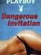 Dangerous Invitation