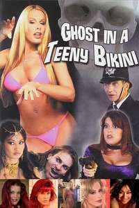 Ghost in a Teeny Bikini - Poster